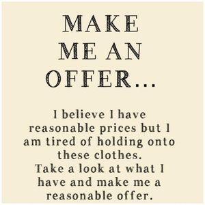 Make an offer on anything !!